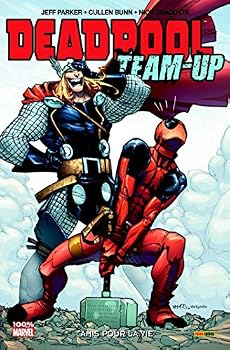 Deadpool Team Up Vol. 2: Amis Pour La Vie