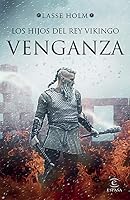 Hijos del rey vikingo, Los 8467053216 Book Cover