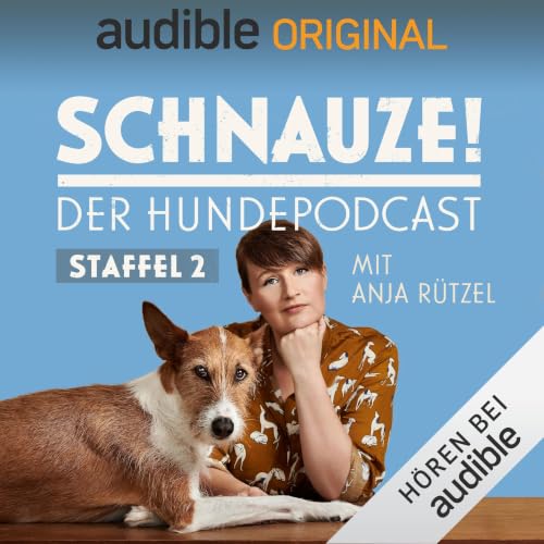 Schnauze - der Hundepodcast mit Anja R&uuml;tzel: Staffel 2 Podcast con Anja Rützel portada
