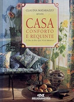 Textbook Binding Casa Conforto E Requinte (Em Portuguese do Brasil) [Portuguese_Brazilian] Book