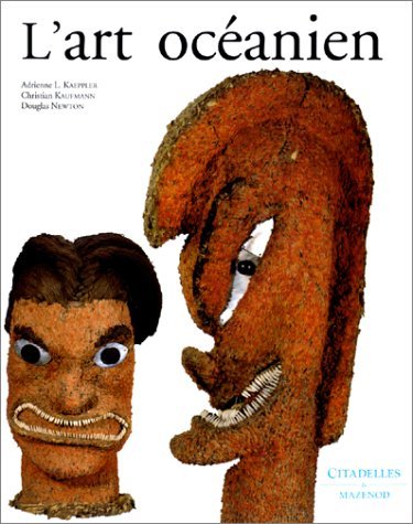 L'Art océanien : livre d'art complet sur les sculptures de l'Océanie