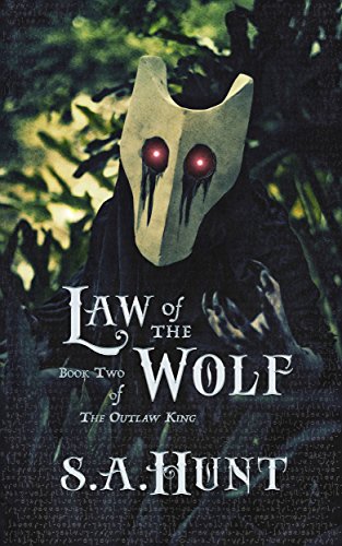 Law of the Wolf (The Outlaw King Book 2)