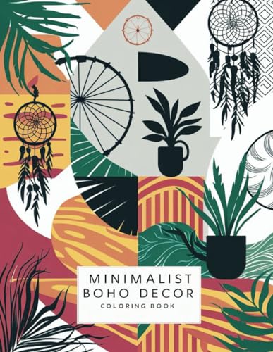 Minimalist Modern Art Boho Decor Coloring Book for Teens and Adults : Relax and Create with Stylish Designs: Unwind with 38 Unique Minimalist and Boho ... Designs for Stress Relief and Creative Fun image 2
