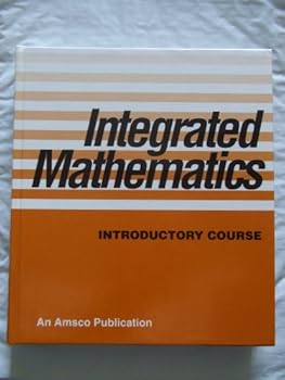 Hardcover Integrated Mathematics: Introductory Course Book