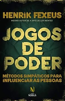 Paperback Jogos de Poder. Métodos Simpáticos Para Influenciar Pessoas (Em Portuguese do Brasil) [Portuguese] Book