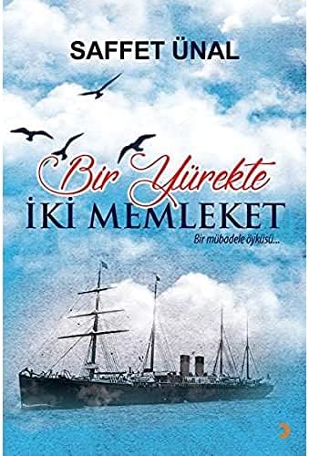 Bir Yürekte İki Memleket-Bir Mübadele Öyküsü