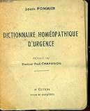 DICTIONNAIRE HOMEOPATHIQUE D\'URGENCE - 4E EDITION REVUE ET COMPLETEE.