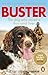 Buster: The dog who saved a thousand lives