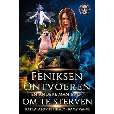 FENIKSEN ONTVOEREN EN ANDERE MANIEREN OM TE STERVEN - DEEL 4