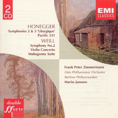 Honegger/Weill: Symphonies