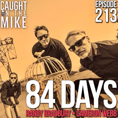 84 Days- Randy Bradbury & Cameron Webb
