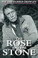 The Rose and the Stone 148255836X Book Cover