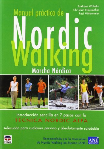 Manual Práctico de Nordic Walking Manual Práctico de Nordic Walking