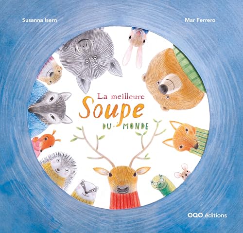 Portada de La meilleure soupe du monde