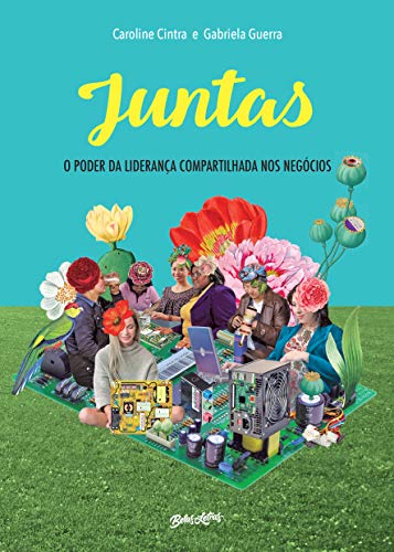 Juntas: O poder da liderança compartilhada nos negócios