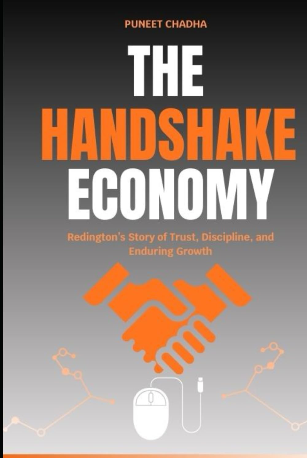 The Handshake Economy: Redington’s Story of Trust, Discipline, and Enduring Growth
