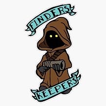Jawa - Finders Keepers Sticker Bumper Sticker Vinyl Decal 5"