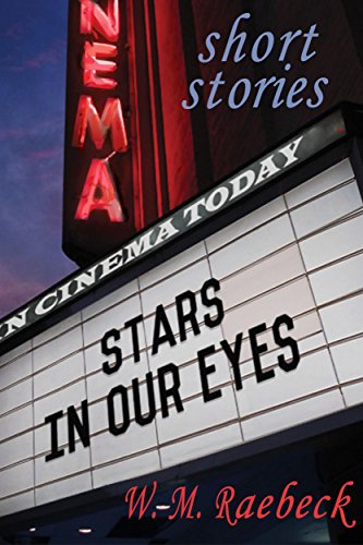Télécharger Stars in Our Eyes: Short Stories (English Edition) Livre eBook France