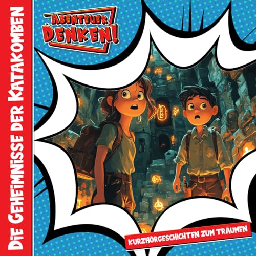 Die Geheimnisse der Katakomben