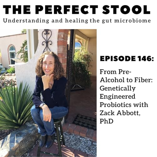 From Pre-Alcohol to Fiber: Genetically Engineered Probiotics with Zack Abbott, PhD cover art