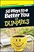 50 Ways to a Better You for Dummies (Pocket Edition)