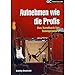 Produktbild Aufnehmen wie die Profis: Das Handbuch für Toningenieur (Factfinder-Serie)