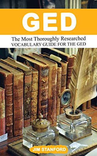 GED Prep: 2023 Edition: The Most Thoroughly Researched Vocabulary Guide for the GED