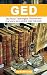 GED: The Most Thoroughly Researched Vocabulary Guide for the GED
