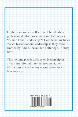 Flight Lessons 4: Leadership and Command: How Eddie Learned to Lead