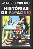 Histórias de papagaio. 8575360280 Book Cover