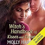 A Witch's Handbook of Kisses and Curses: Half-Moon Hollow, Book 7