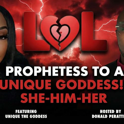 "Prophetess to a Unique Goddess!! She-Him-Her