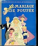  LE MARIAGE DE POUPEE