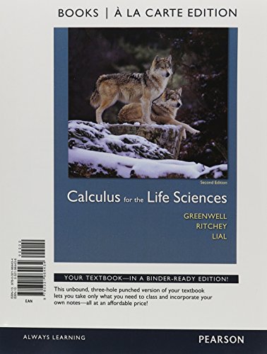 Calculus for the Life Sciences 0321964438 Book Cover