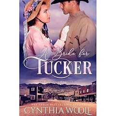 A Bride for Tucker Audiolibro Por Cynthia Woolf arte de portada