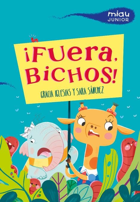 ¡Fuera, bichos! (Miau junior)