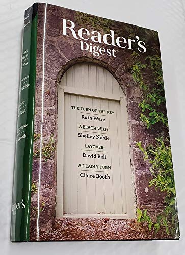 Reader's Digest Select Editions, Volume 370, 2020. The Turn of the Key, A Beach Wish, Layover, and A Deadly Turn