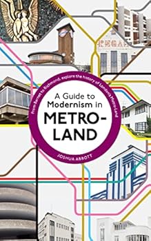 Paperback Guide to Modernism in Metro-Land Book