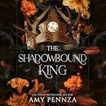 Cover of The Shadowbound King