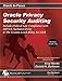 Oracle Privacy Security Auditing: Includes Federal Law Compliance With Hipaa, Sarbanes Oxley and the Gramm Leach Bliley Act Glb (Oracle In-Focus)