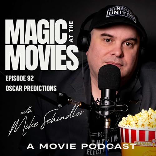 EP 92: Oscar Predicitions
