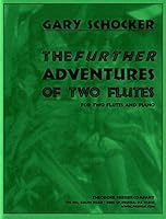 The Further Adventures of Two Flutes 1598060023 Book Cover