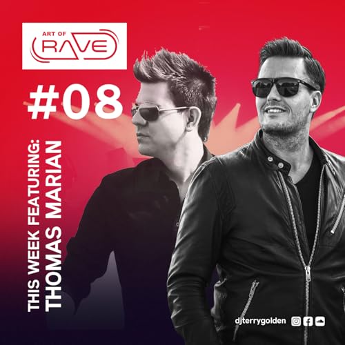 Art of Rave 008 | DJ Thomas Marian
