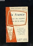  LA FRANCE CRISE DU REGIME CRISE DE LA NATION