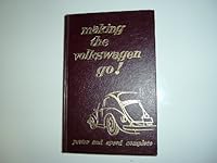 Making the Volkswagen Go! B0007FTN8I Book Cover