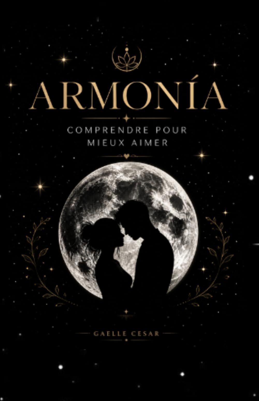 Armonía: Comprendre pour mieux aimer