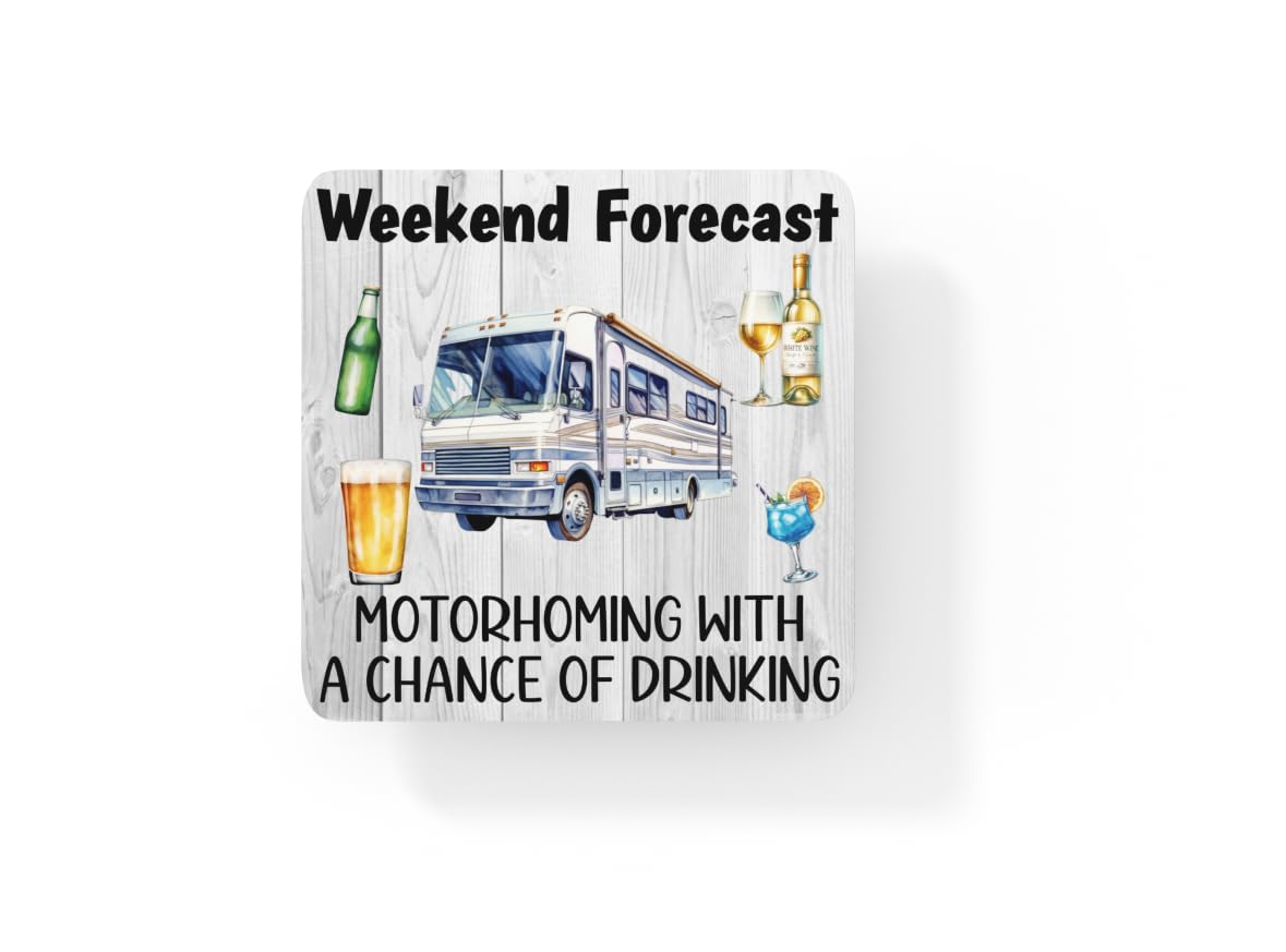 Decalarama Multicolor Holiday Coaster Gift - Weekend Forecast Motorhoming With A Chance Of Drinking – Cute Cork Novelty Fun Camping Present
