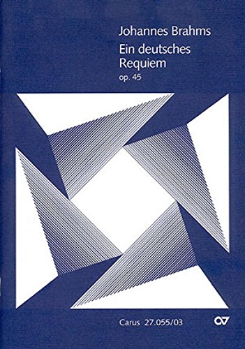 Ein Deutsches Requiem (Carus-Verlag publications)