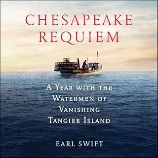 Chesapeake Requiem Audiolibro Por Earl Swift arte de portada