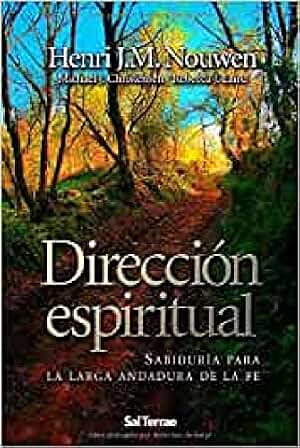 Dirección espiritual: Elogio de la vida buena: 211 (El Pozo de Siquén)